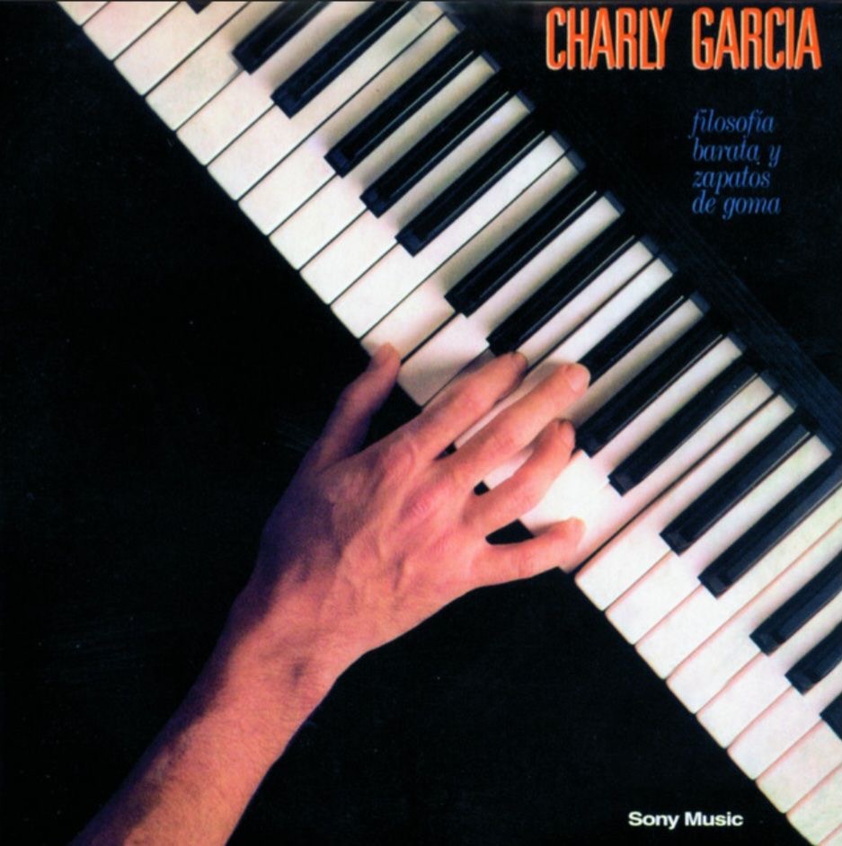 Filosofía Barata y Zapatos de Goma - Charly García